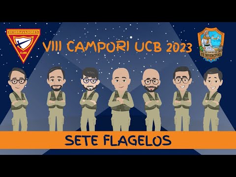 EVENTO 5: SETE FLAGELOS | VIII CAMPORI UCB 2023