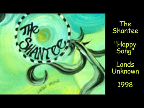 The Shantee (Mike Perkins) - Happy Song
