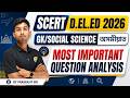 SCERT D El Ed Pet Exam 2026 GK Class Deled Gk Questions Assam Gk For SCERT DELED Exam