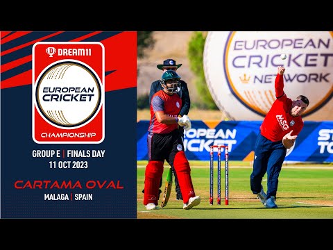 🔴 Dream11 European Cricket Championship, 2023 | Group E - Finals Day | T10 Live European Cricket