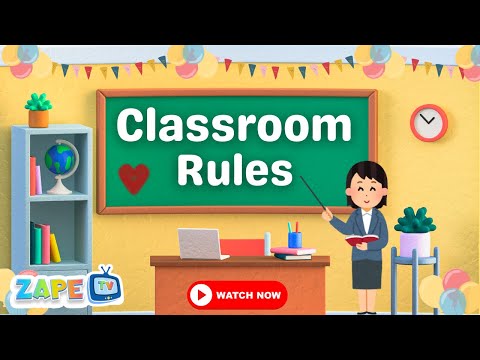 🎵 Classroom Rules Song for Kids | Learn School Rules the Fun W | Zape TV