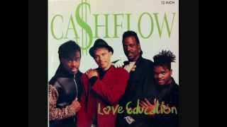 Cashflow - Love Education (12 Inch Remix)