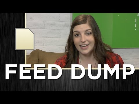 Feed Dump 179 - Help a Dumb