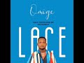 Lace Omoge Audio