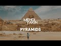 Mehdi Yakin - Pyramids