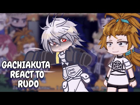 Gachiakuta reagiert auf Rudo || Gacha-Reaktion