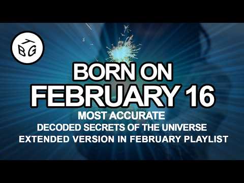Born on February 16 | Numerology and Astrology Analysis