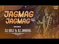 Dj Gol2 Jagmag Jagmag Ho Tapori Remix Dj Gol2 Dj Janghel 36 Music Staion