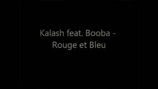 Booba feat kalash rouge et bleu PAROLE