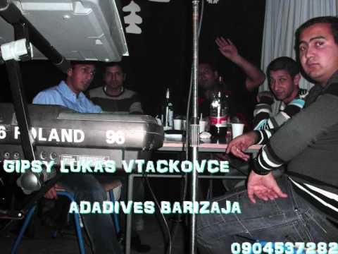 GIPSY LUKAS VTACKOVCE ADADIVES BARIZAJA-2013