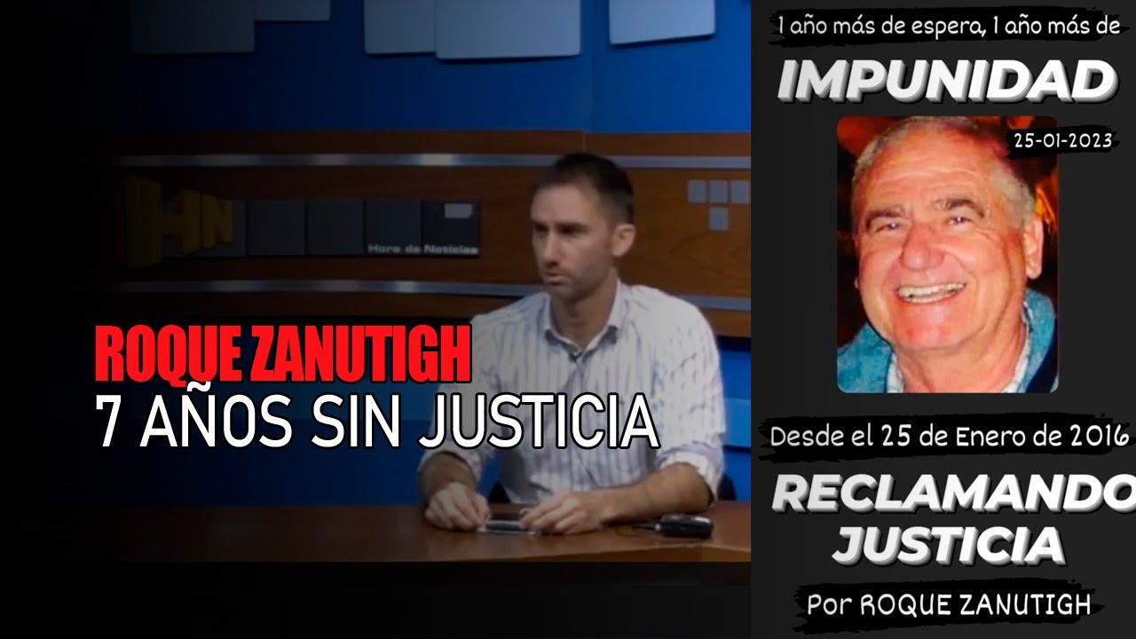 A 7 AÑOS DEL ASESINATO DE ROQUE ZANUTIGH LA FAMILIA SIGUE PIDIENDO JUSTICIA