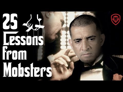 25 Business Lessons from Mobsters & The Mafia