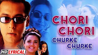 Chor Chori Chupke Chupke  सलमान ख़�