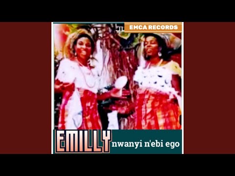 Emilly nwanyi n'ebi ego
