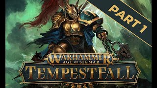 Warhammer Age of Sigmar: Tempestfall - Gameplay (no commentary) - part 1