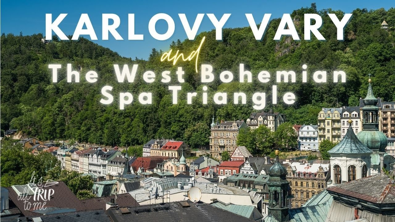 Karlovy Vary & The Wonders of The West Bohemian Spa Triangle
