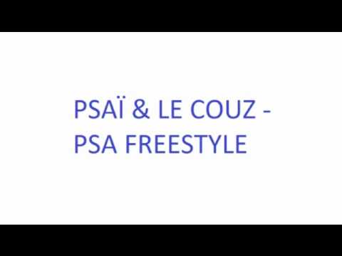 PSAÏ & LE COUZ - PSA FREESTYLE