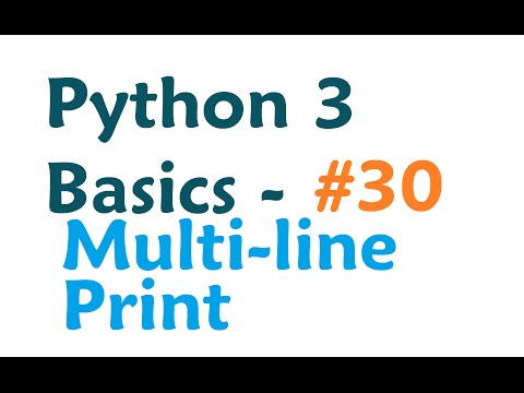 Python 3 Programming Tutorial Multi line Print
