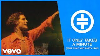Take That - It Only Takes a Minute (Take That And Party Live)