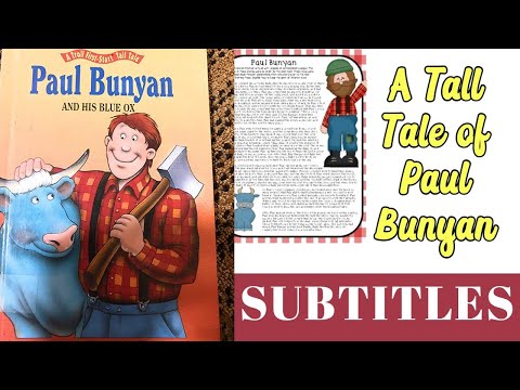 The Tall Tale Of Paul Bunyan | America's First Tall Tales