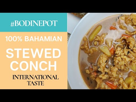 Learn How to Make BAHAMIAN STEW CONCH | BodinePot
