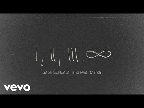 Seph Schlueter, Matt Maher - Counting My Blessings (Lyric Video)