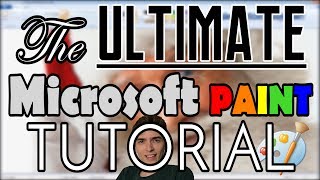 Microsoft Paint Tutorial | 5,000 Subscriber Special!