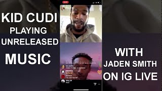 Kid Cudi Playing UNRELEASED Music on Instagram Live with Jaden Smith