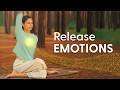 Yoga To Release Trapped Emotions 25 Mins Deep Healing