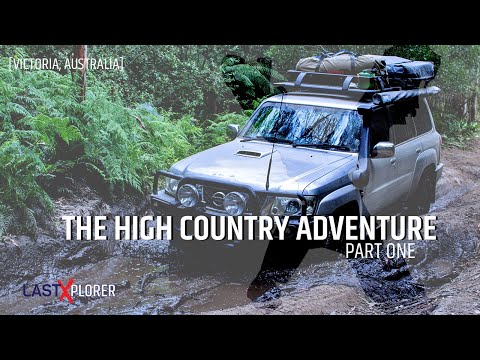 LastXplorer - The High Country Adventure - Ep1