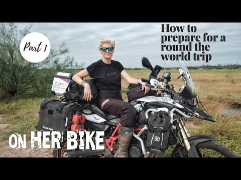 , title : 'HOW TO PREPARE FOR A ROUND THE WORLD TRIP ON A MOTORCYCLE - Part 1 -  Part 1'
