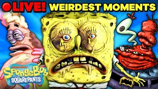 LIVE: Weirdest and Strangest SpongeBob Moments Marathon 👁👄👁