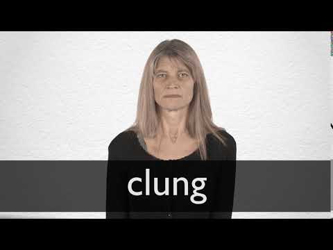 How to pronounce CLUNG in British English