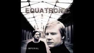 Equatronic - And In This Silence (2013)