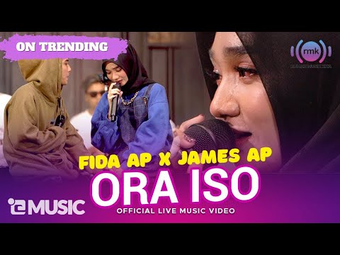 Fida AP X James AP - Ora Iso (Official Music Video) | Live Version