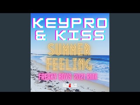 Summer Feeling (Freaky Boys 2021 Rmx)