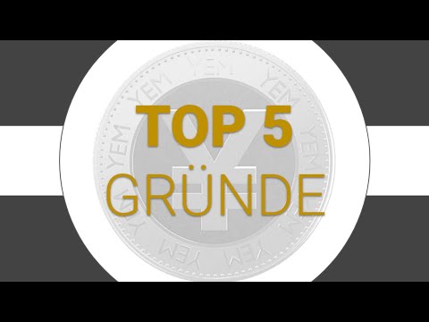 TOP 5 GRÜNDE  - Warum Du YEM besitzen solltest #digitalewährung