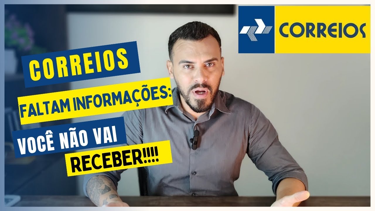 Watch Now Correios: Faltam Informações, Ação Necessária! O Que Fazer Correios: Faltam Informações, Ação Necessária! O Que Fazer