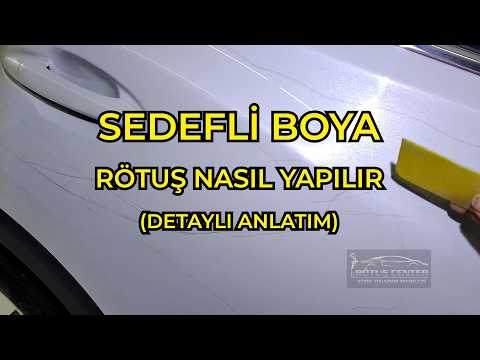Sedefli Boya Rötuş Çizik Onarımı