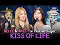 [K-POP] KISS OF LIFE Belle & Natty Singing on Masked Singer🎤#KISSOFLIFE #MaskedSinger