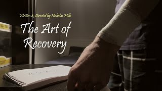 The Art of Recovery | Drama Short Film - TAFE Assignment