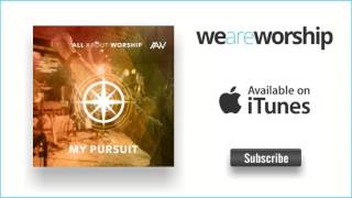 All About Worship - God Most High