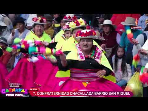 CONFRATERNIDAD CHACALLADA BARRIO SAN MIGUEL - CARNAVALES PUNO 2026