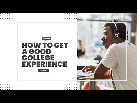 Achieving the Right College Experience