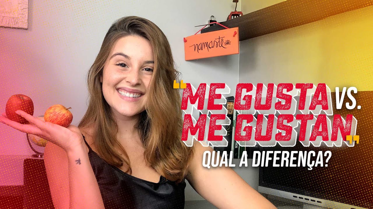 Me gusta vs. Me gustan” - Qual a diferença?