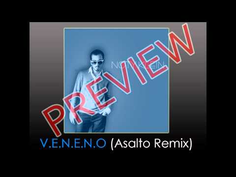 |OFFICIAL PREVIEW| Noty Klein - V.E.N.E.N.O (Asalto Remix)