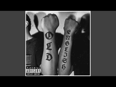 Old English (feat. Kid VI)
