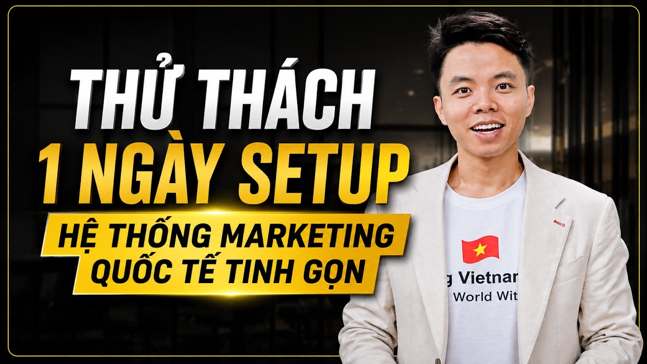 Video trải nghiệm ngày setup hệ thống marketing cùng ekip 100X