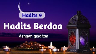Download lagu #9 Hadits Berdoa - Hafal hadits dengan gerakan mp3 Download lagu #9 Hadits Berdoa - Hafal hadits dengan gerakan mp3