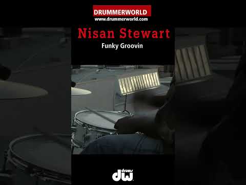 Nisan Stewart: FUNKY GROOVIN SHORT - #nisanstewart  #funky  #drummerworld